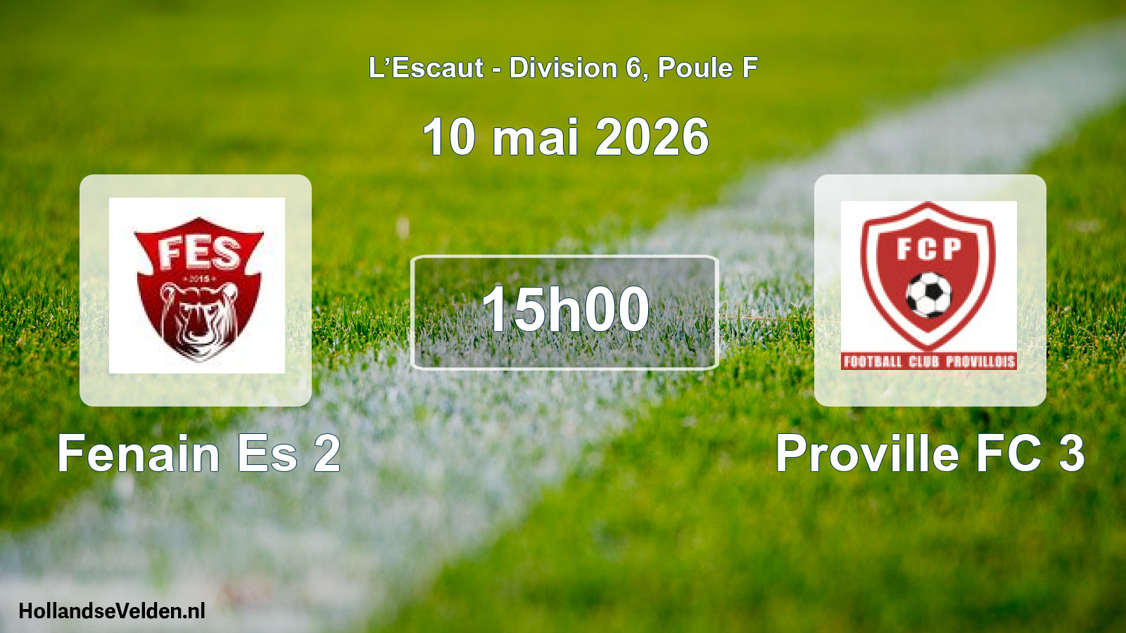 Match programmé: Fenain Es 2 - Proville FC 3 (10 mai 2026)