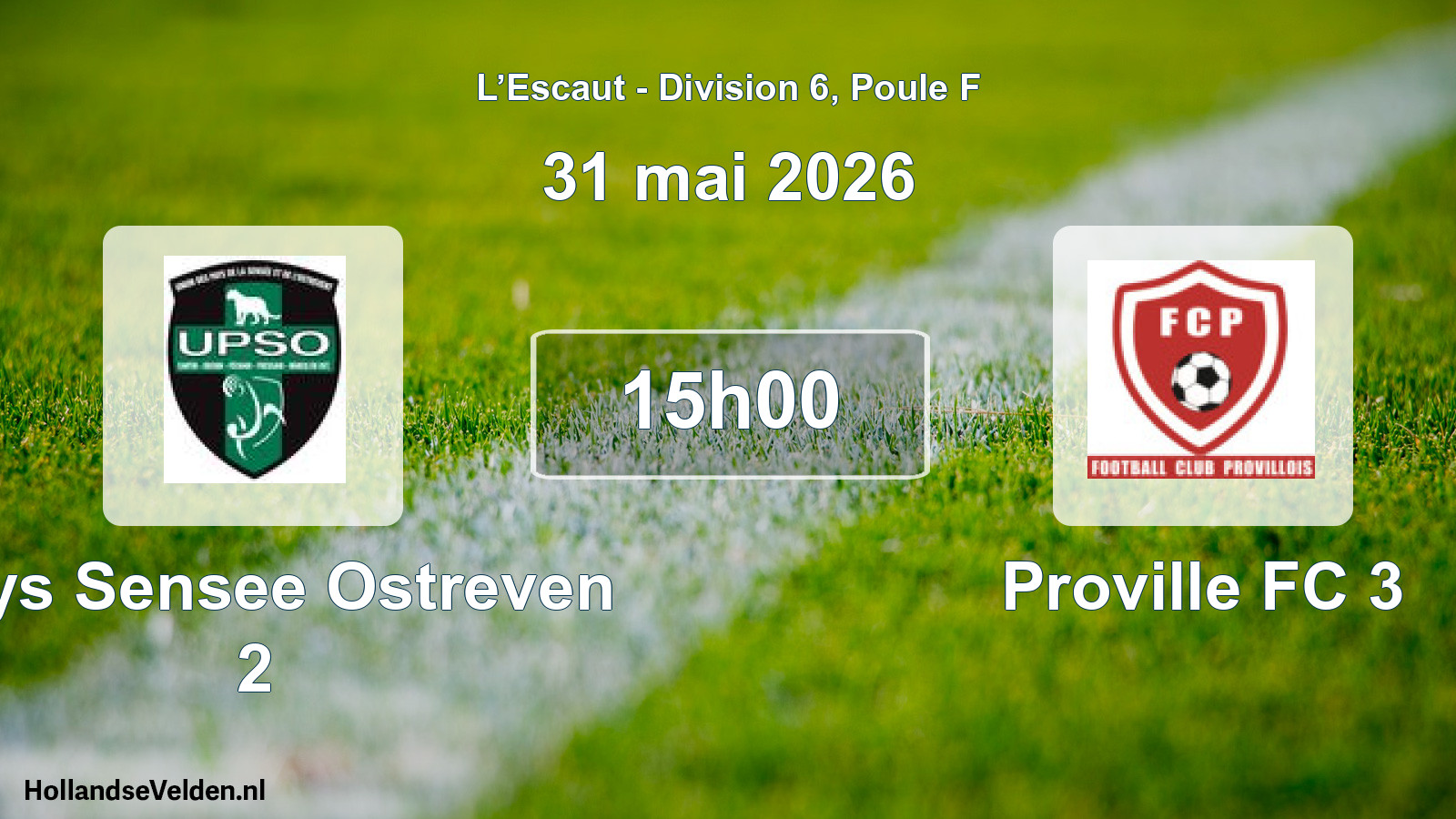 Match programmé: Pays Sensee Ostreven 2 - Proville FC 3 (31 mai 2026)