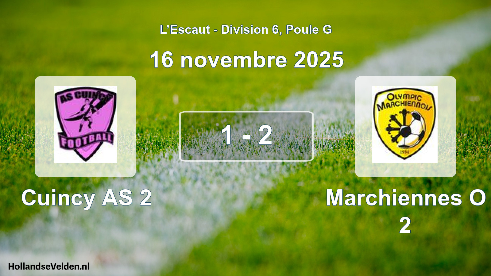 Match joué: Cuincy AS 2 - Marchiennes O 2 1 - 2 (16 novembre 2025)