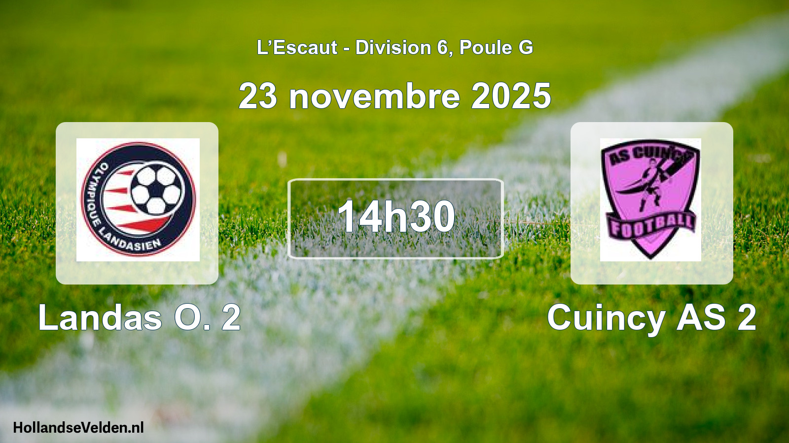 Match programmé: Landas O. 2 - Cuincy AS 2 (23 novembre 2025)