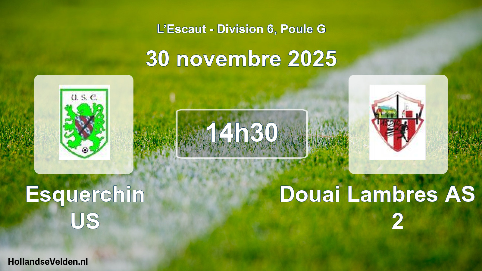 Match programmé: Esquerchin US - Douai Lambres AS Ch. 2 (30 novembre 2025)