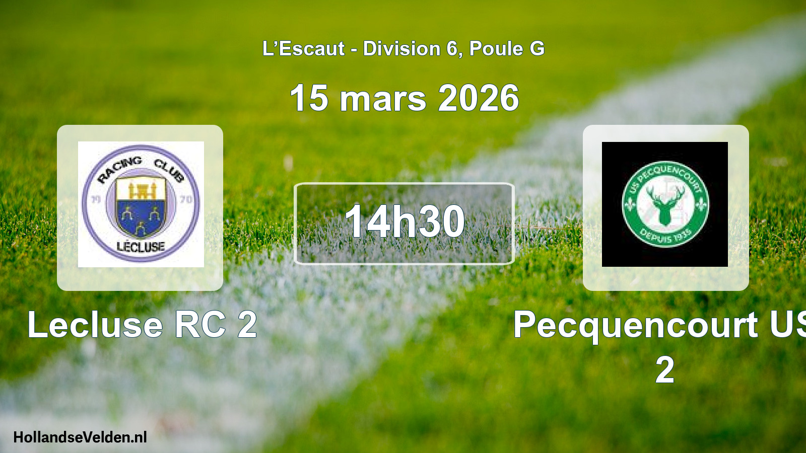 Match programmé: Lecluse RC 2 - Pecquencourt US 2 (15 mars 2026)
