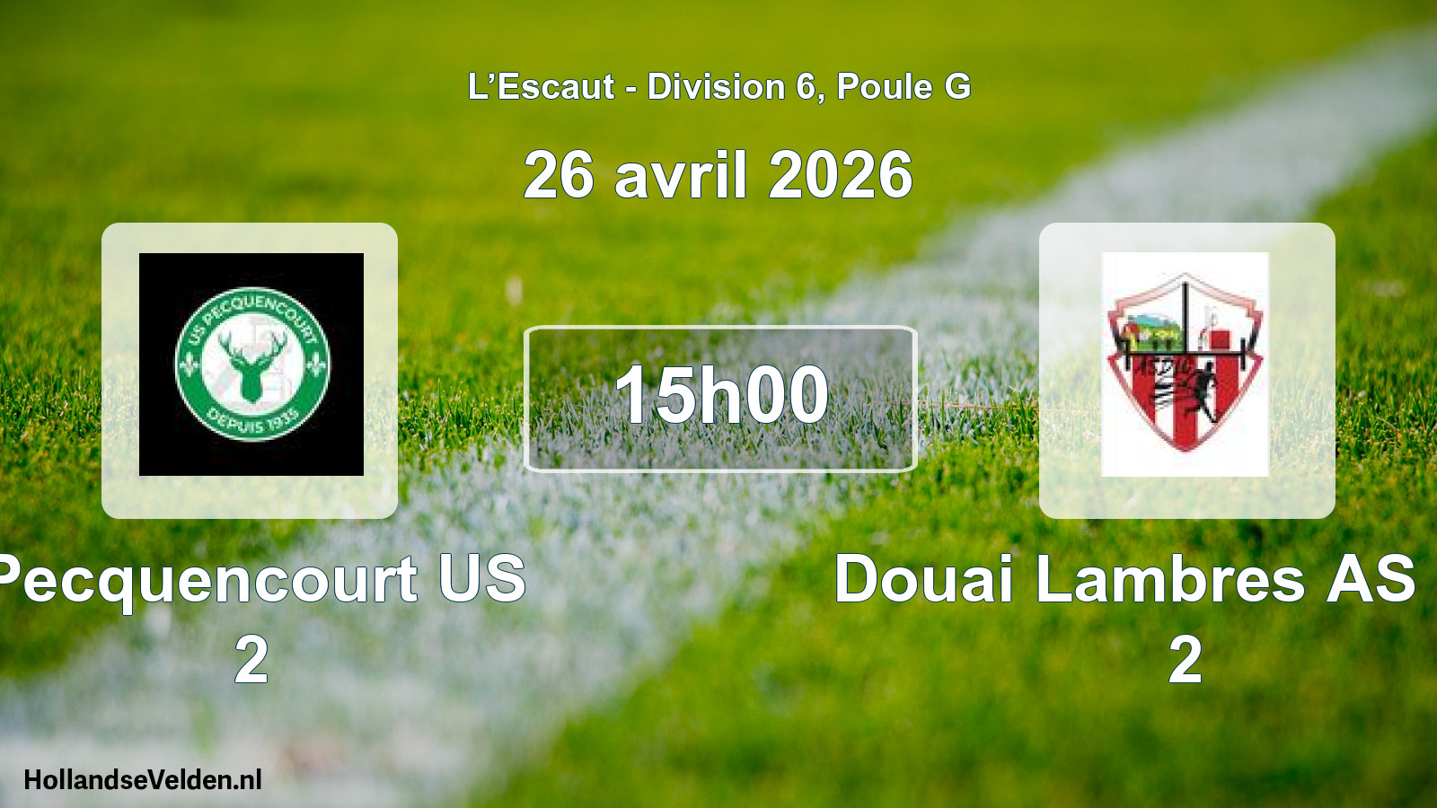 Match programmé: Pecquencourt US 2 - Douai Lambres AS Ch. 2 (26 avril 2026)
