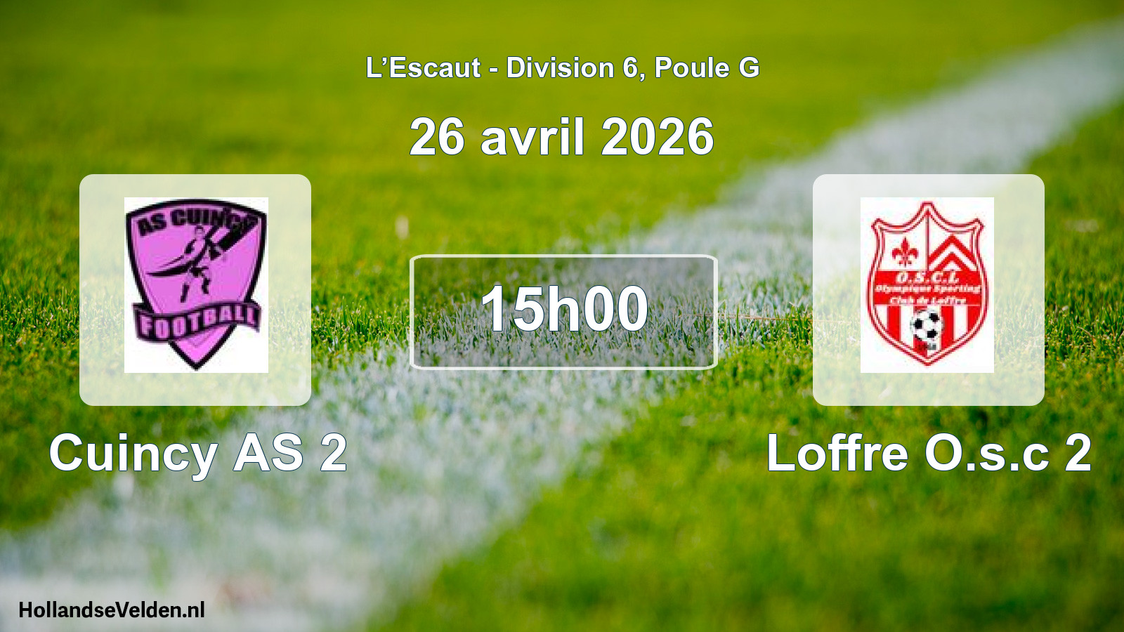Match programmé: Cuincy AS 2 - Loffre O.s.c 2 (26 avril 2026)