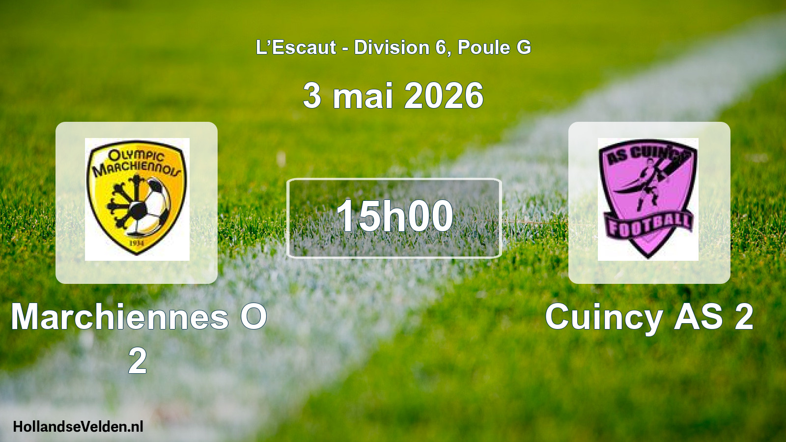 Scheduled Match: Marchiennes O 2 - Cuincy AS 2 (3 May 2026)