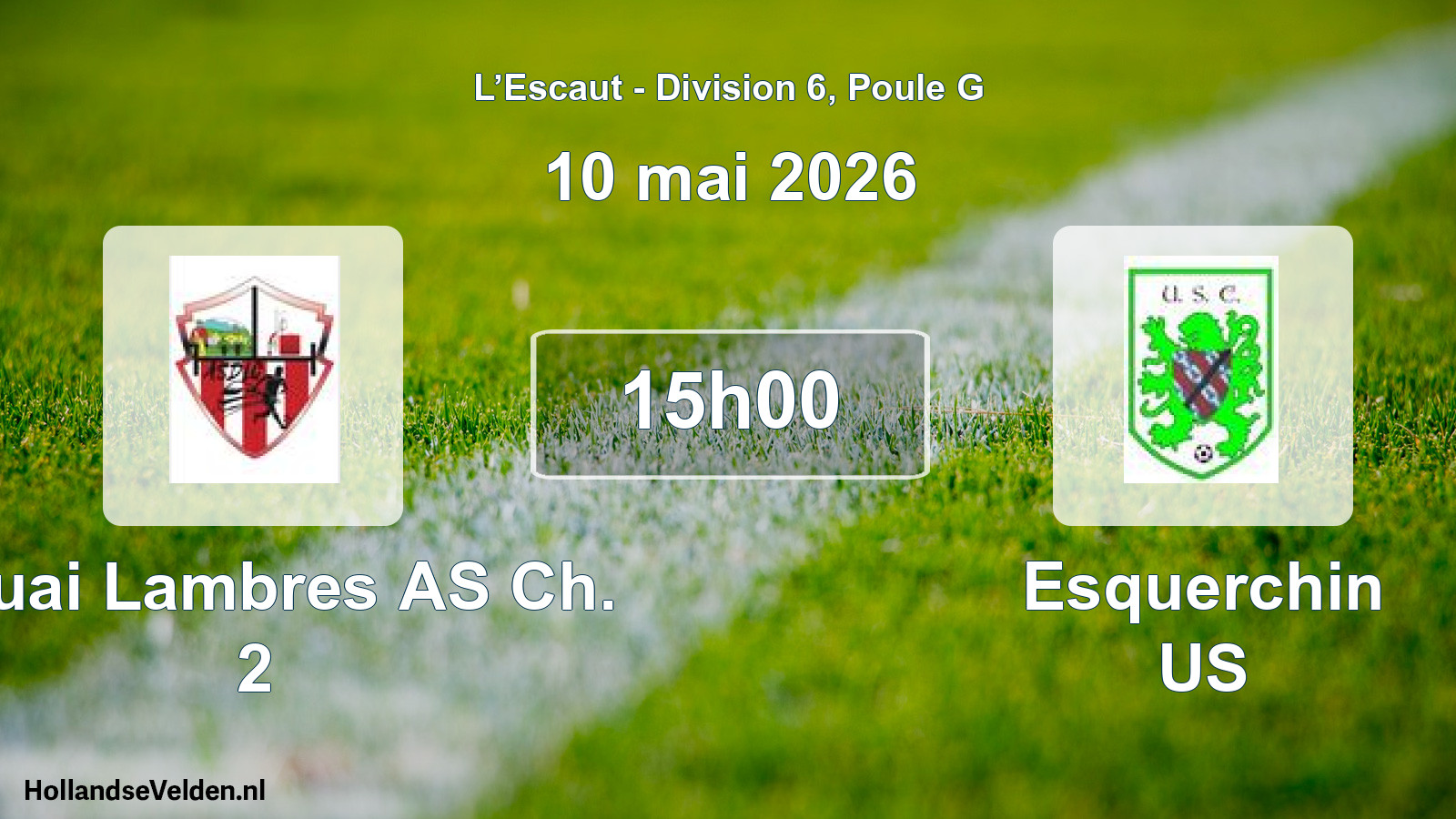 Match programmé: Douai Lambres AS Ch. 2 - Esquerchin US (10 mai 2026)