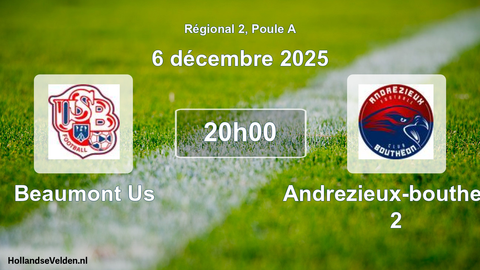 Scheduled Match: Beaumont Us - Andrezieux-boutheon 2 (6 December 2025)