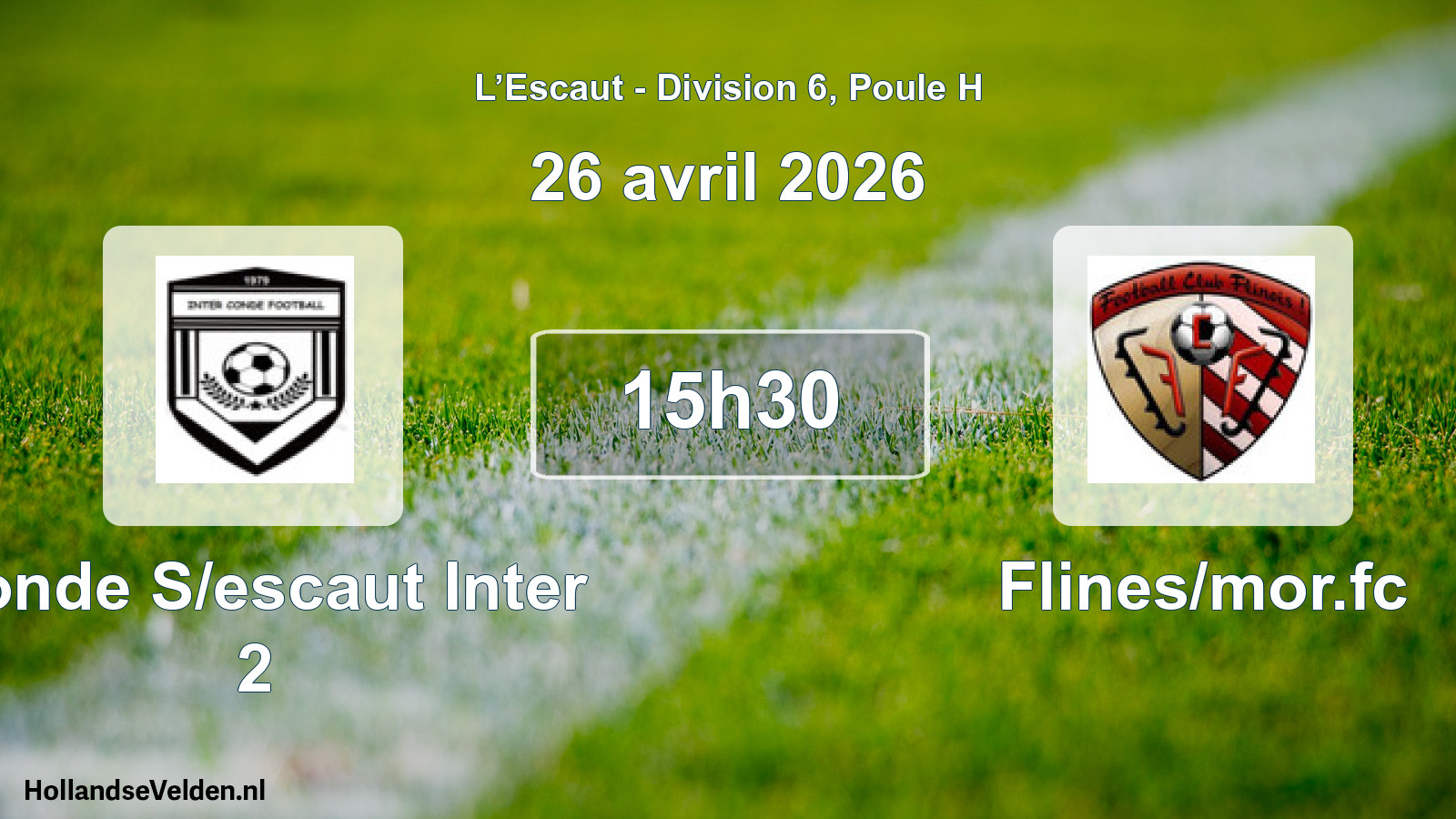 Match programmé: Conde S/escaut Inter 2 - Flines/mor.fc (26 avril 2026)