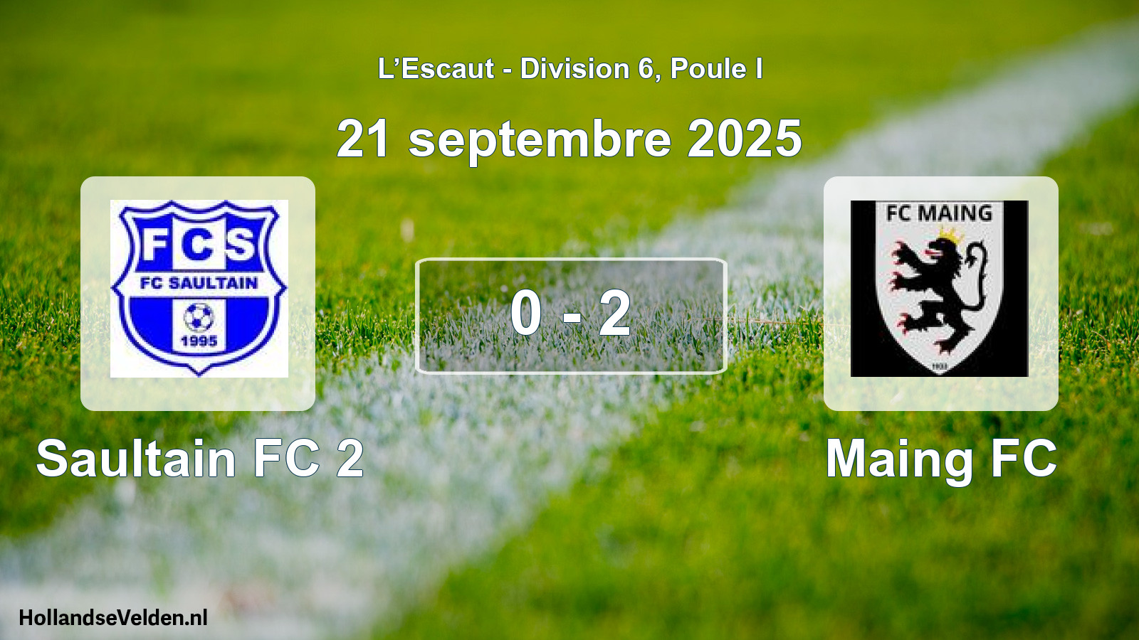 Match joué: Saultain FC 2 - Maing FC 0 - 2 (21 septembre 2025)