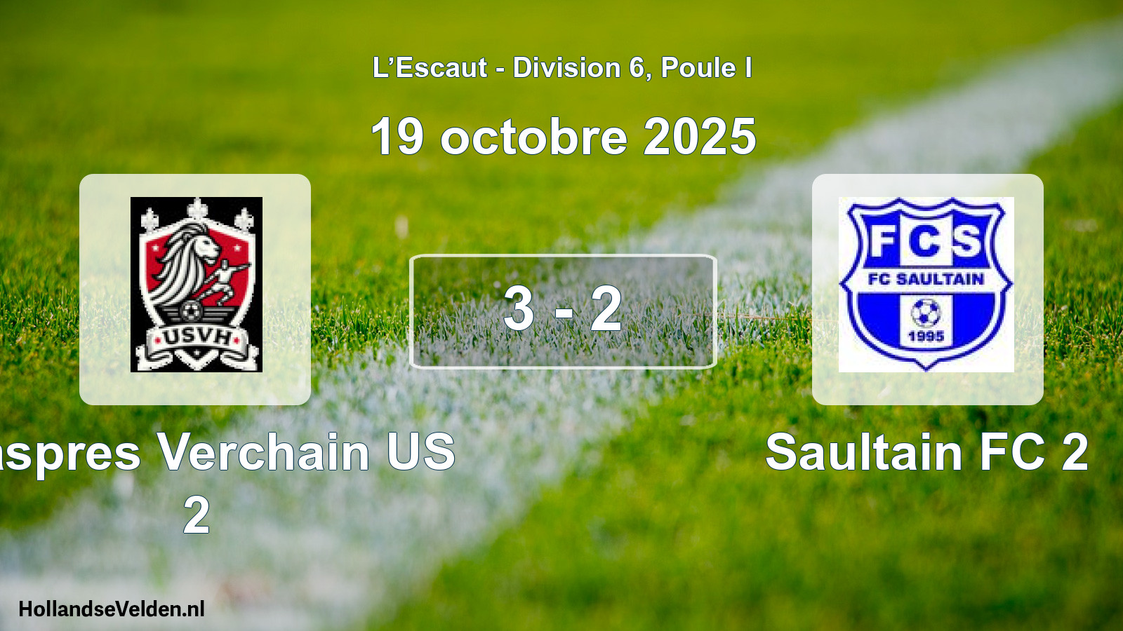 Total number of matches played: Haspres Verchain US 2 - Saultain FC 2 3 - 2 (19 October 2025)