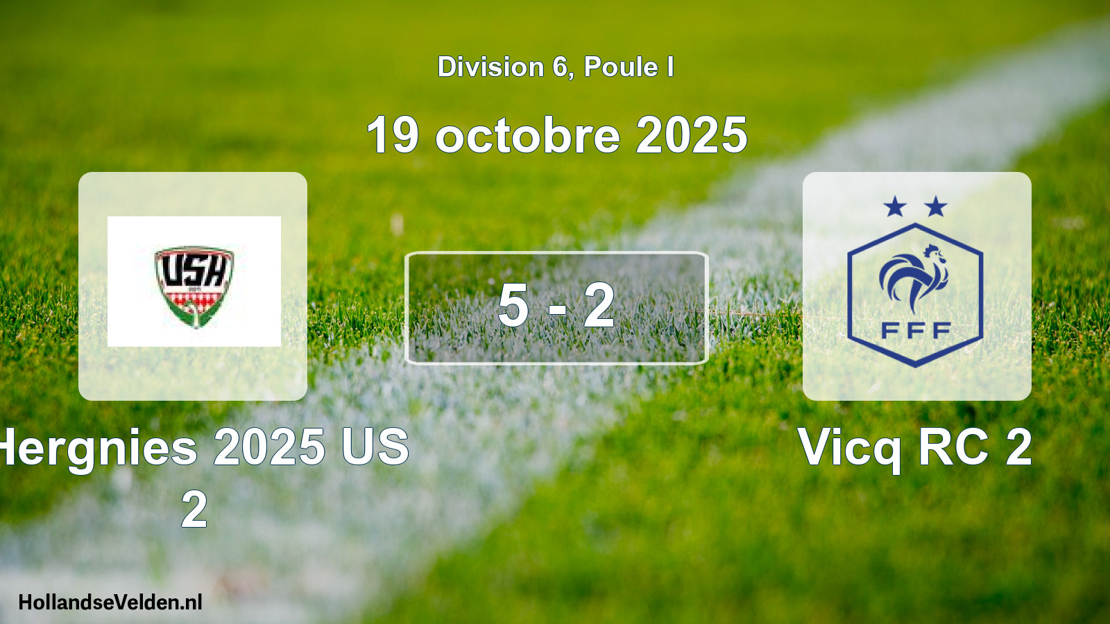 Match joué: Hergnies 2025 US 2 - Vicq RC 2 5 - 2 (19 octobre 2025)
