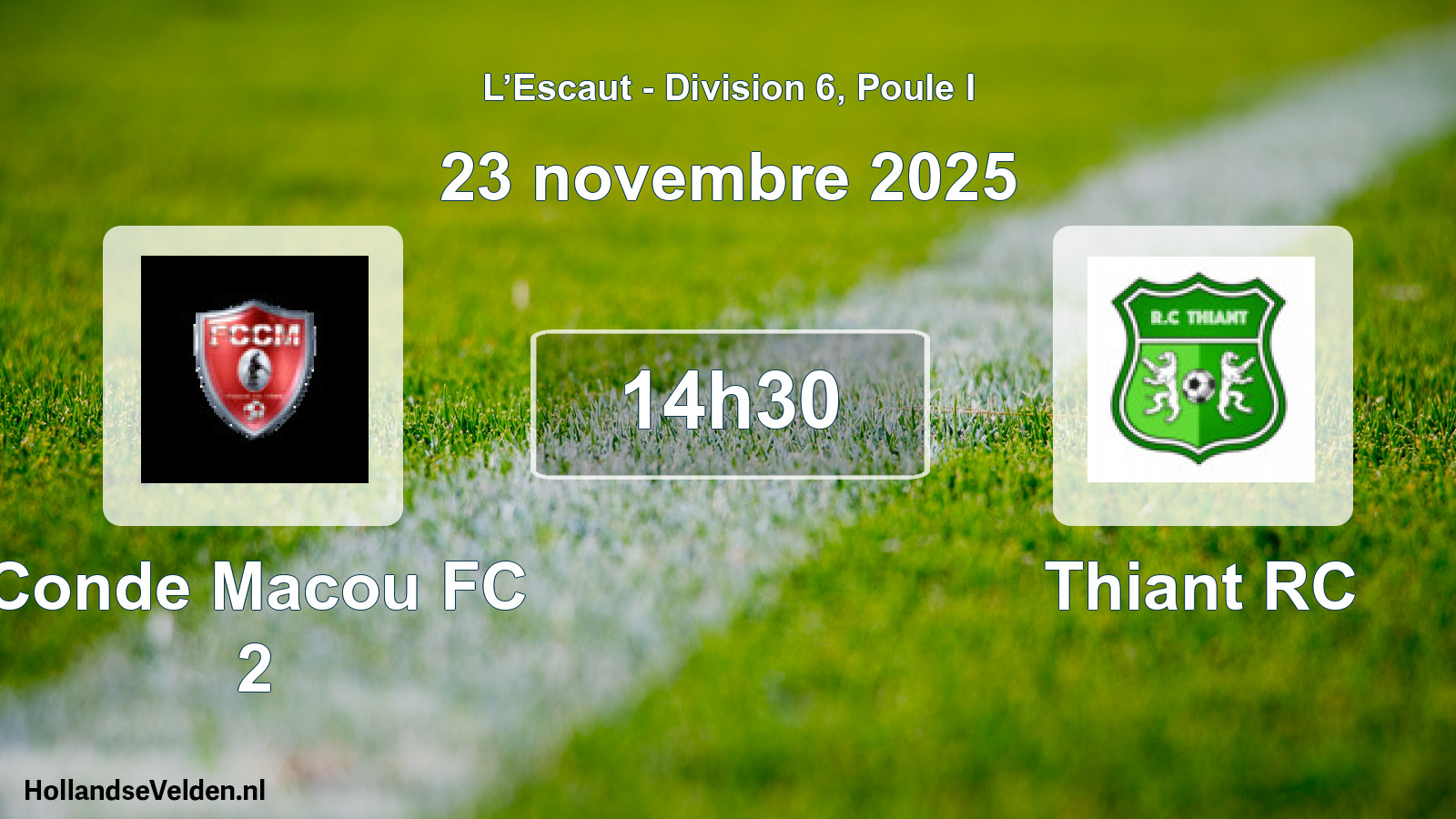 Match programmé: Conde Macou FC 2 - Thiant RC (23 novembre 2025)
