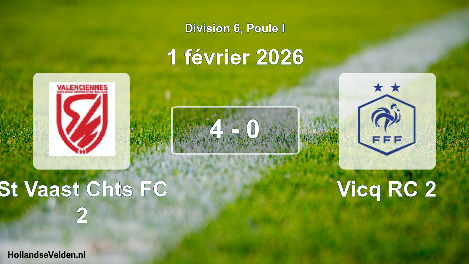 Match joué: St Vaast Chts FC 2 - Vicq RC 2 4 - 0 (1 février 2026)