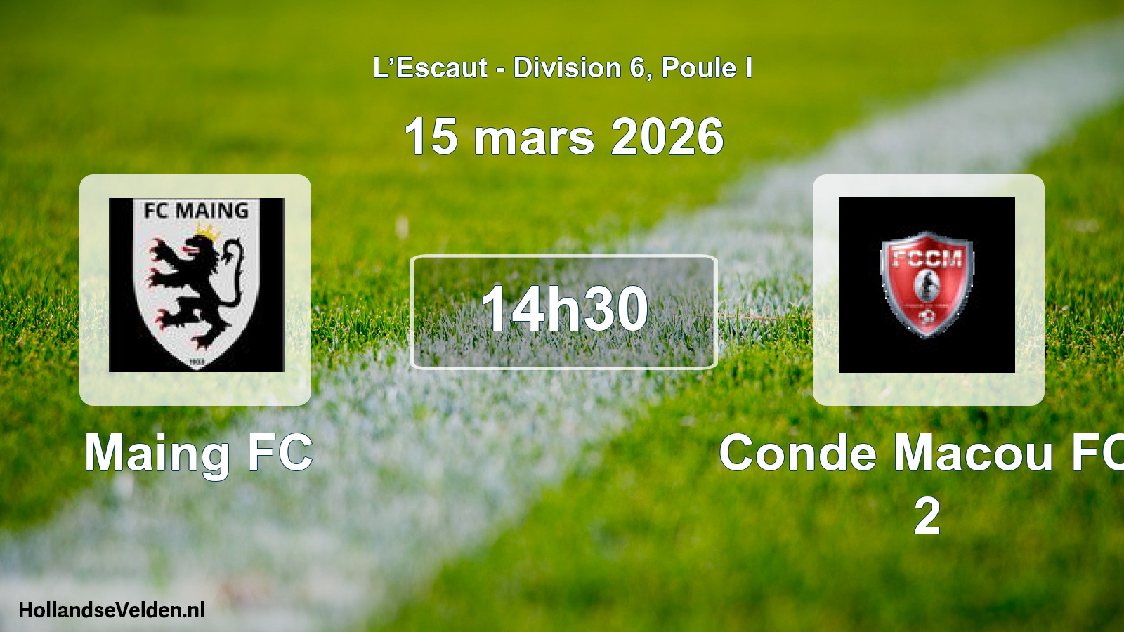 Match programmé: Maing FC - Conde Macou FC 2 (15 mars 2026)