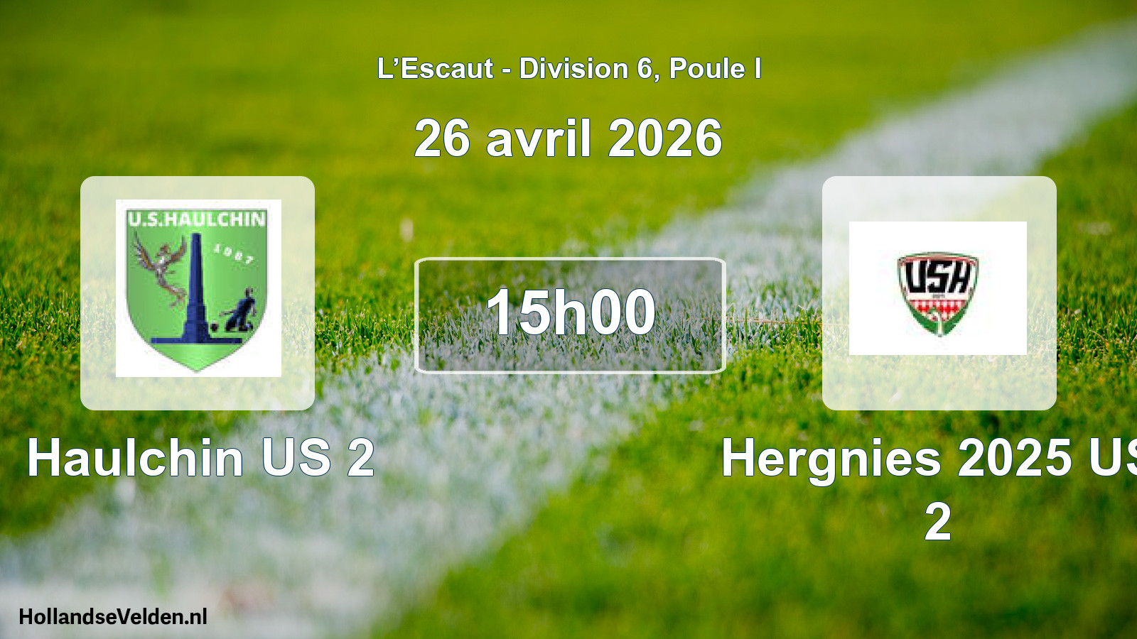 Match programmé: Haulchin US 2 - Hergnies 2025 US 2 (26 avril 2026)