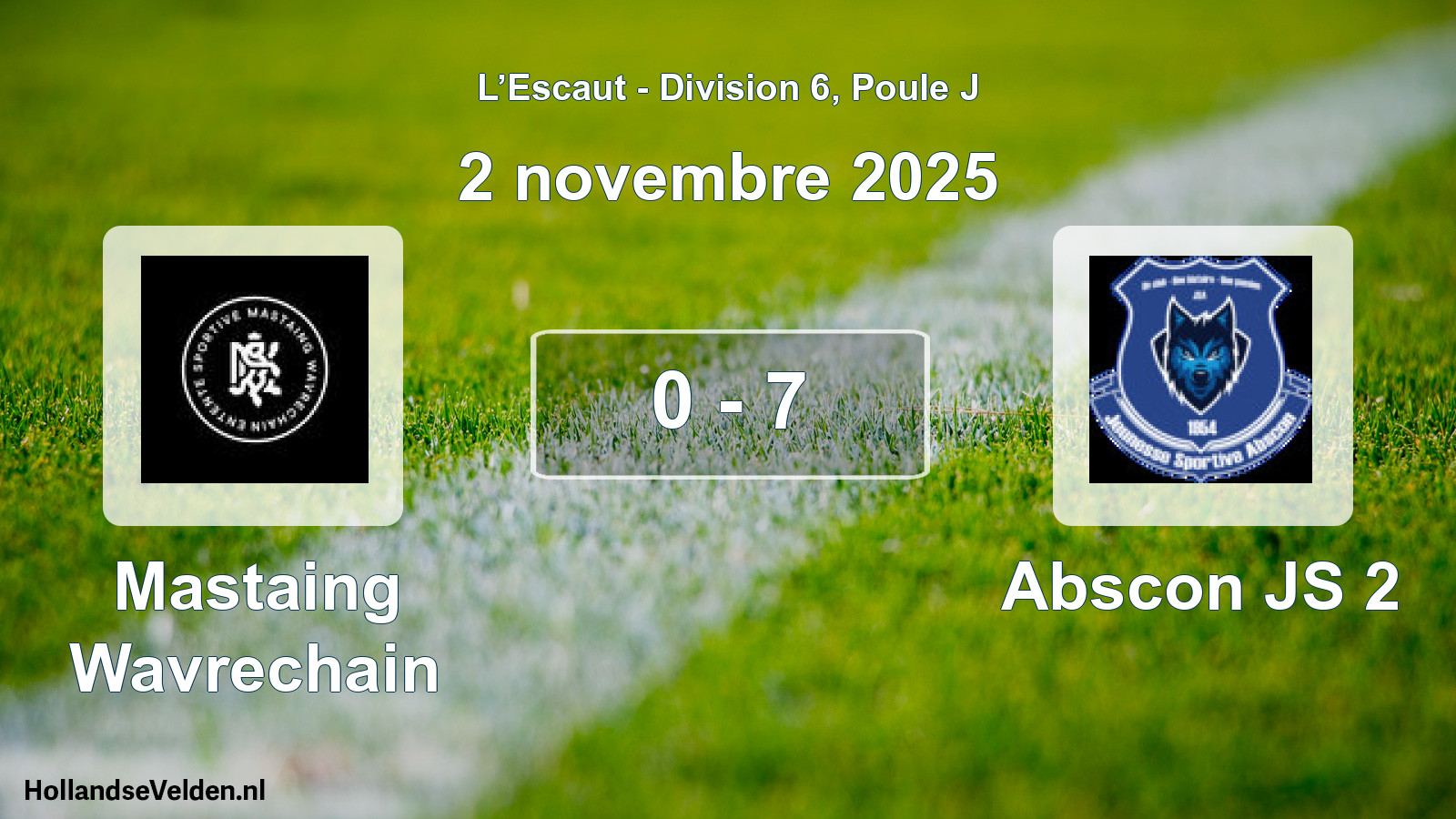 Match joué: Mastaing Wavrechain - Abscon JS 2 0 - 7 (2 novembre 2025)