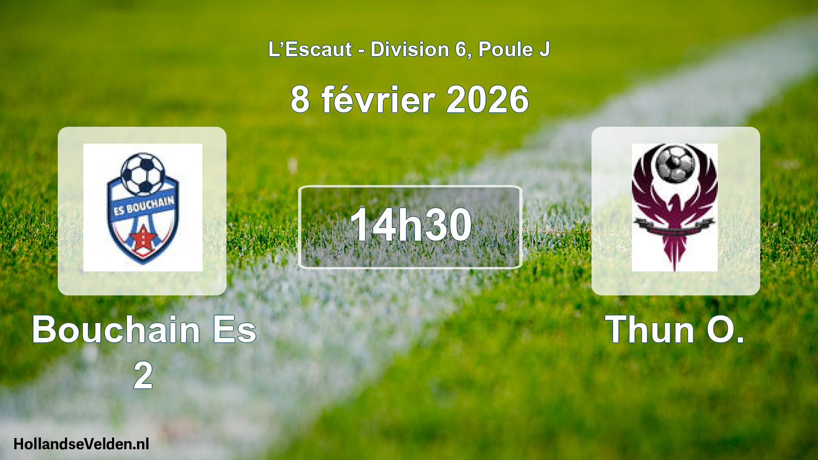 Geplande wedstrijd: Bouchain Es 2 - Thun O. (8 februari 2026)