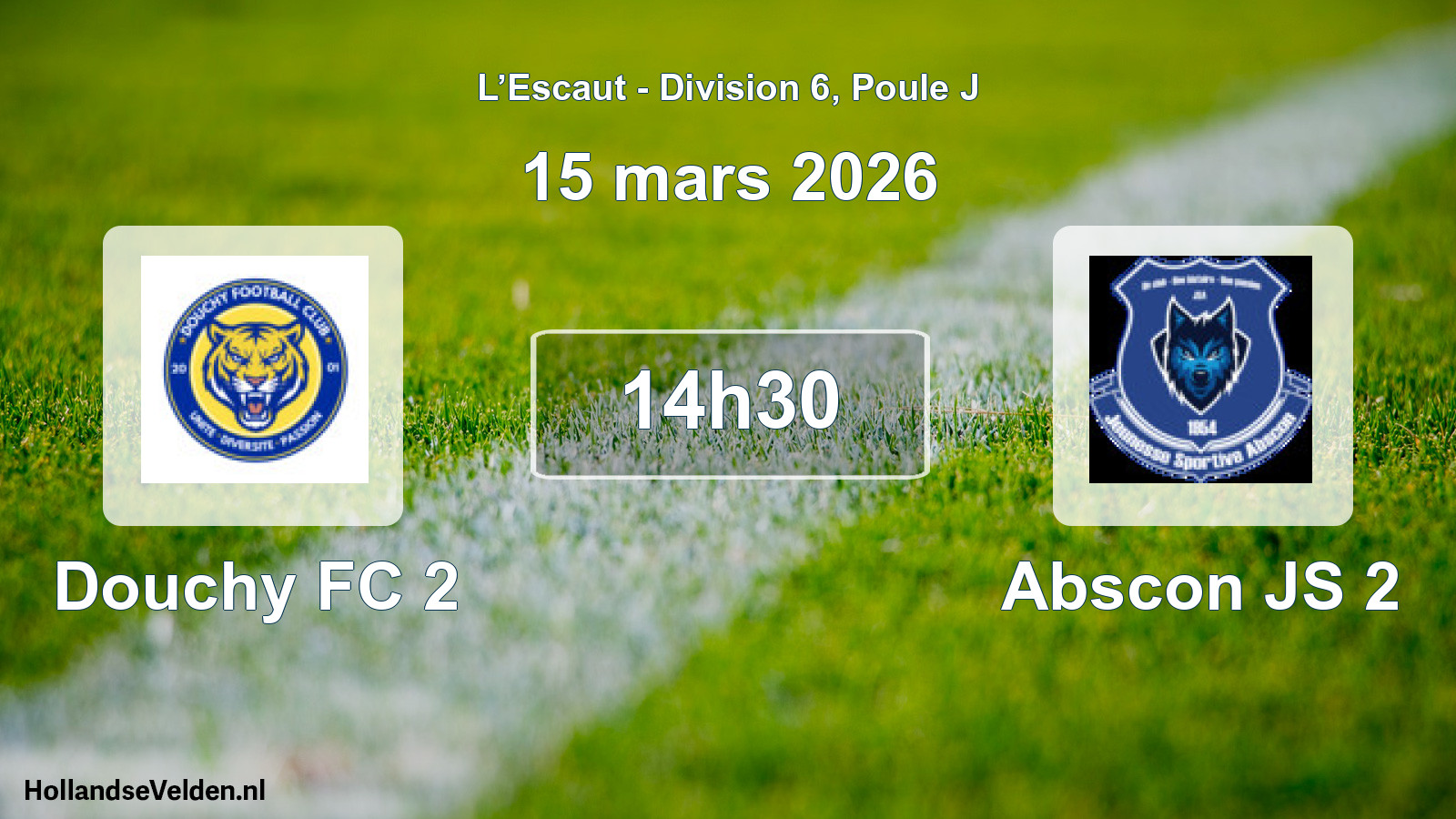 Scheduled Match: Douchy FC 2 - Abscon JS 2 (15 March 2026)