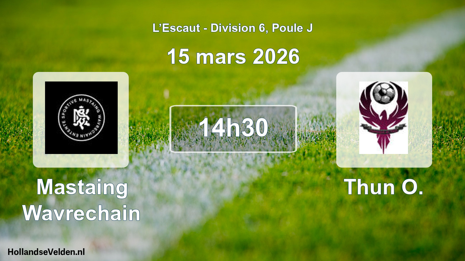 Geplande wedstrijd: Mastaing Wavrechain - Thun O. (15 maart 2026)