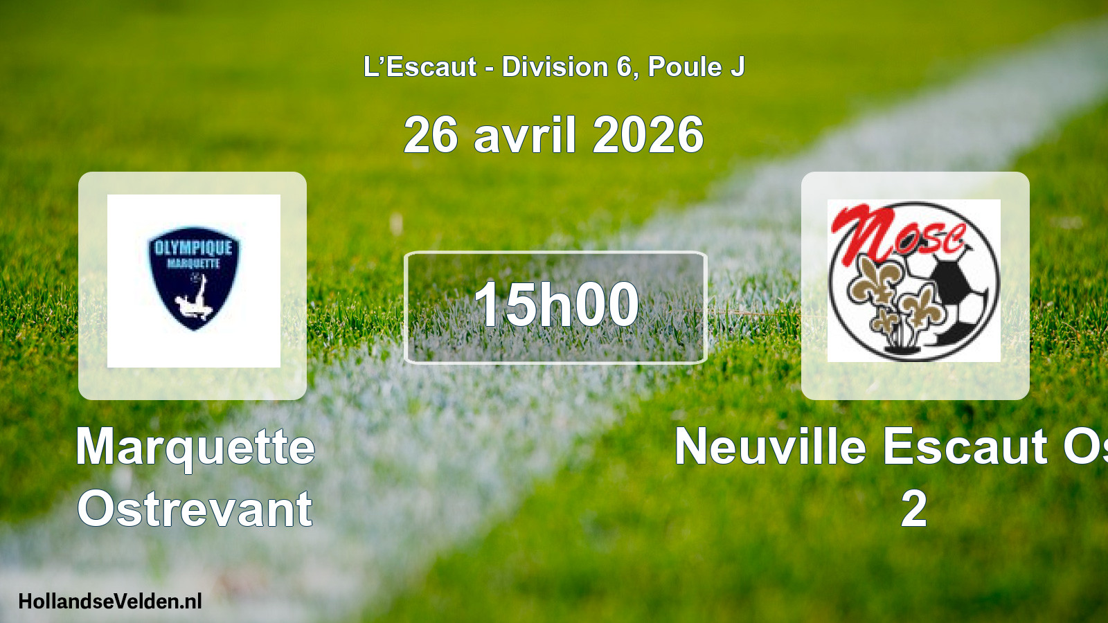 Match programmé: Marquette Ostrevant - Neuville Escaut Osc 2 (26 avril 2026)