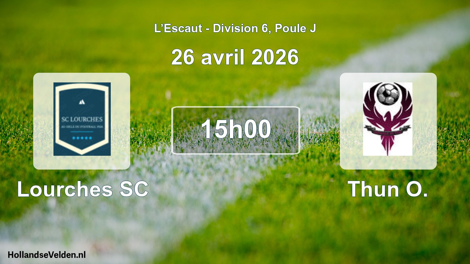 Geplande wedstrijd: Lourches SC - Thun O. (26 april 2026)