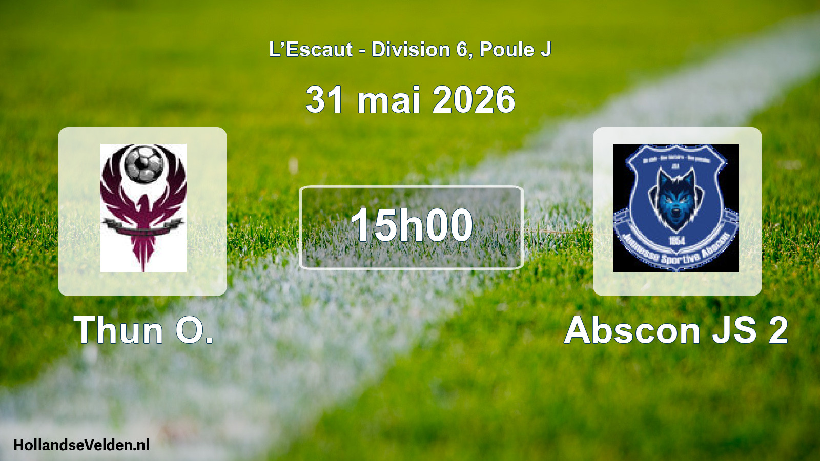 Match programmé: Thun O. - Abscon JS 2 (31 mai 2026)