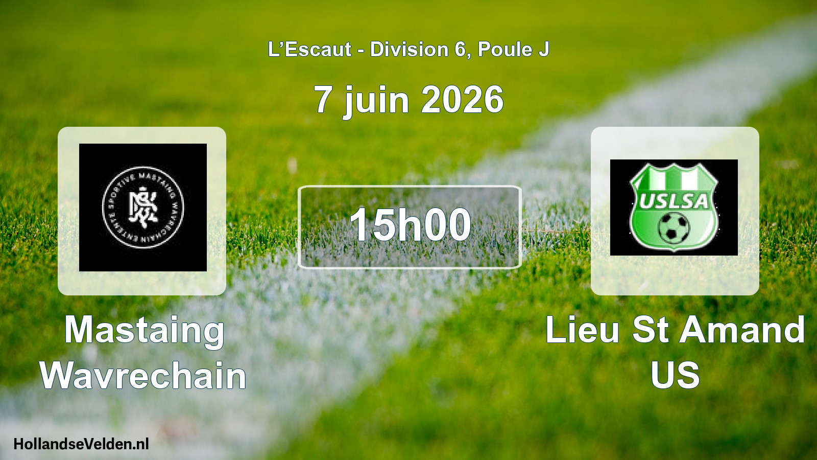 Match programmé: Mastaing Wavrechain - Lieu St Amand US (7 juin 2026)
