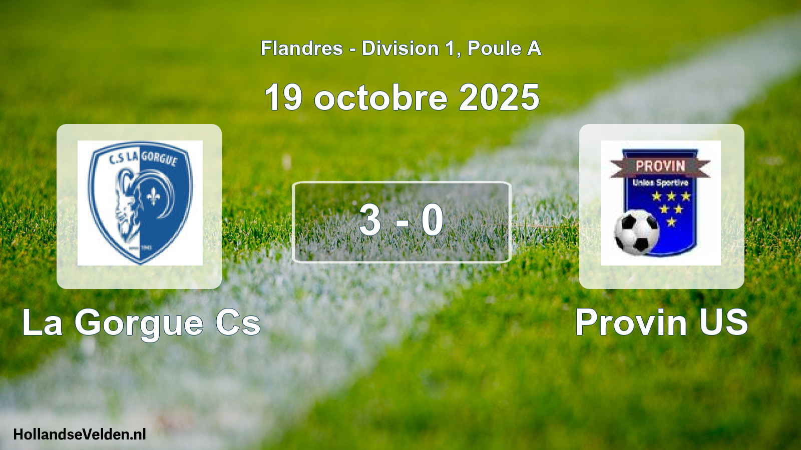 Match joué: La Gorgue Cs - Provin US 3 - 0 (19 octobre 2025)