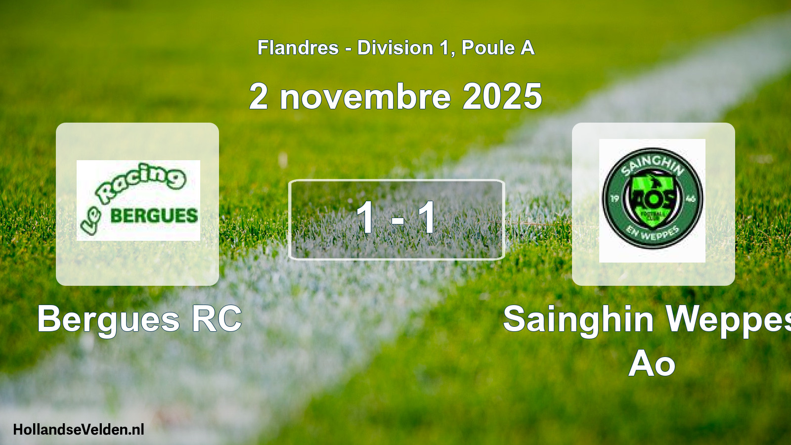 Match joué: Bergues RC - Sainghin Weppes Ao 1 - 1 (2 novembre 2025)