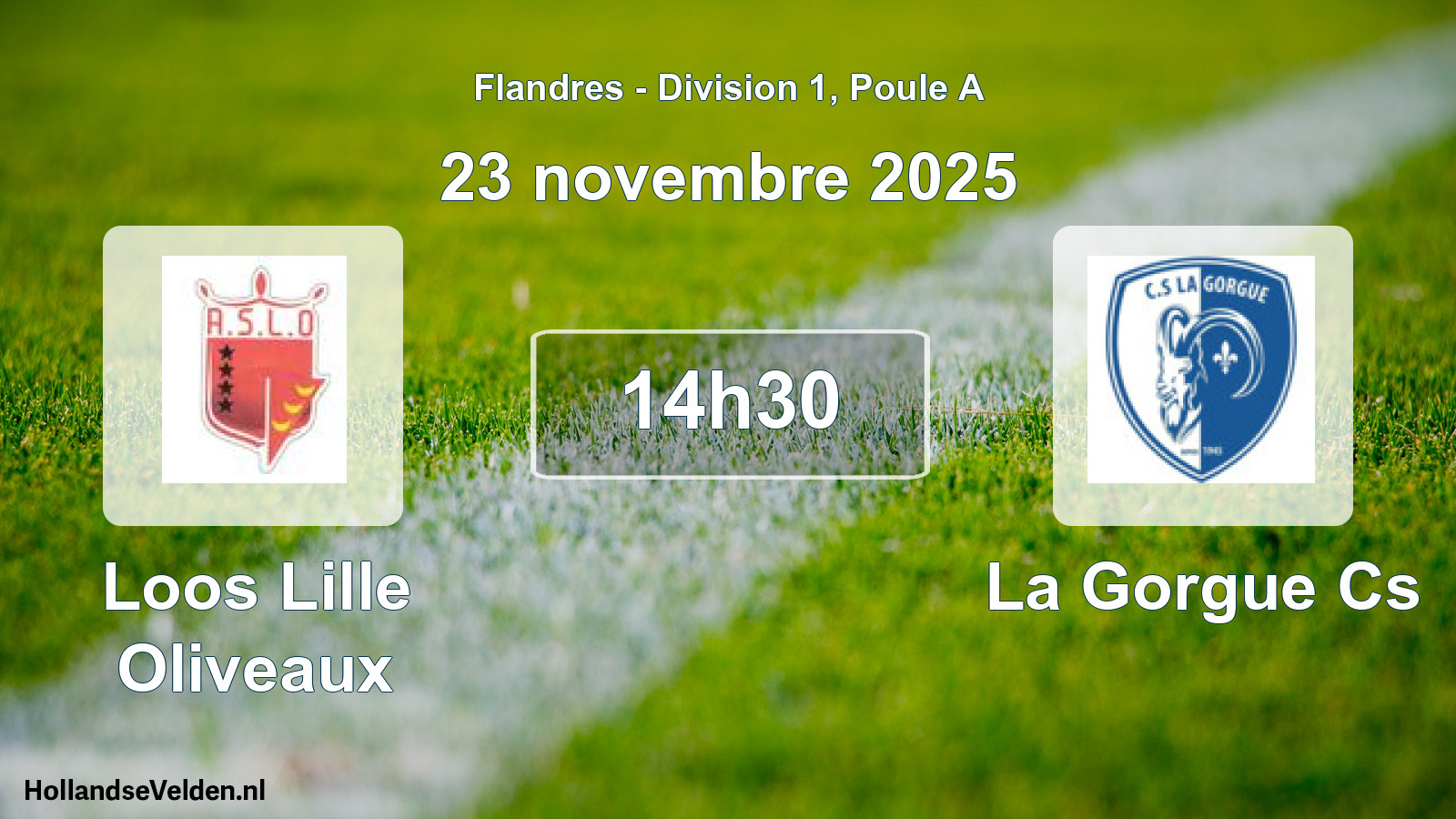 Geplande wedstrijd: Loos Lille Oliveaux - La Gorgue Cs (23 november 2025)