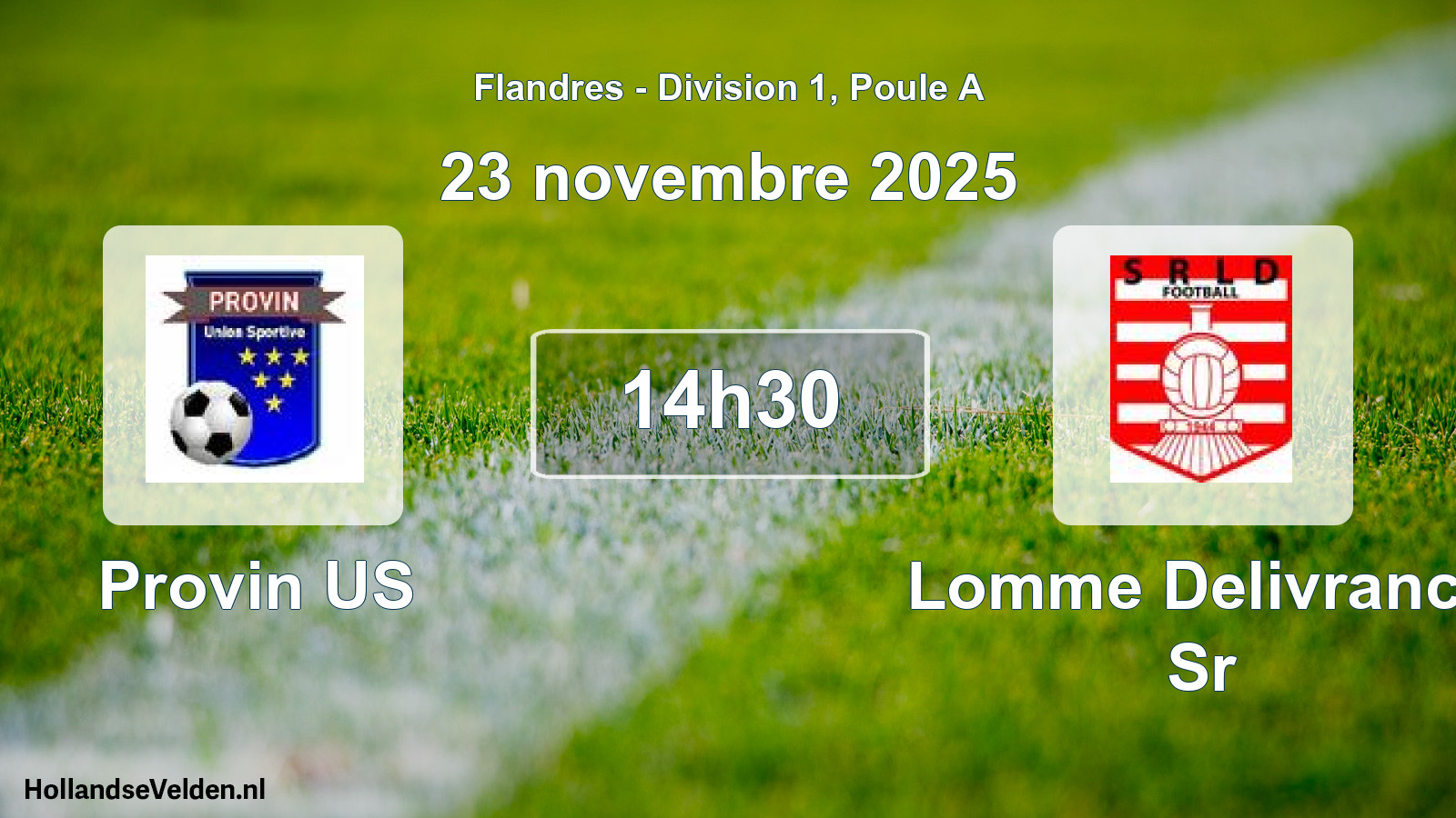 Match programmé: Provin US - Lomme Delivrance Sr (23 novembre 2025)