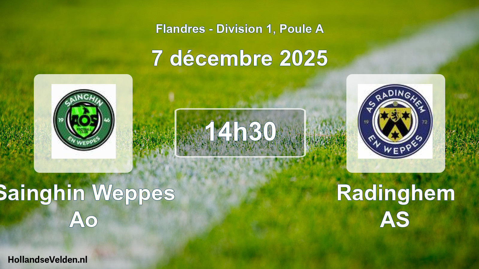 Match programmé: Sainghin Weppes Ao - Radinghem AS (7 décembre 2025)