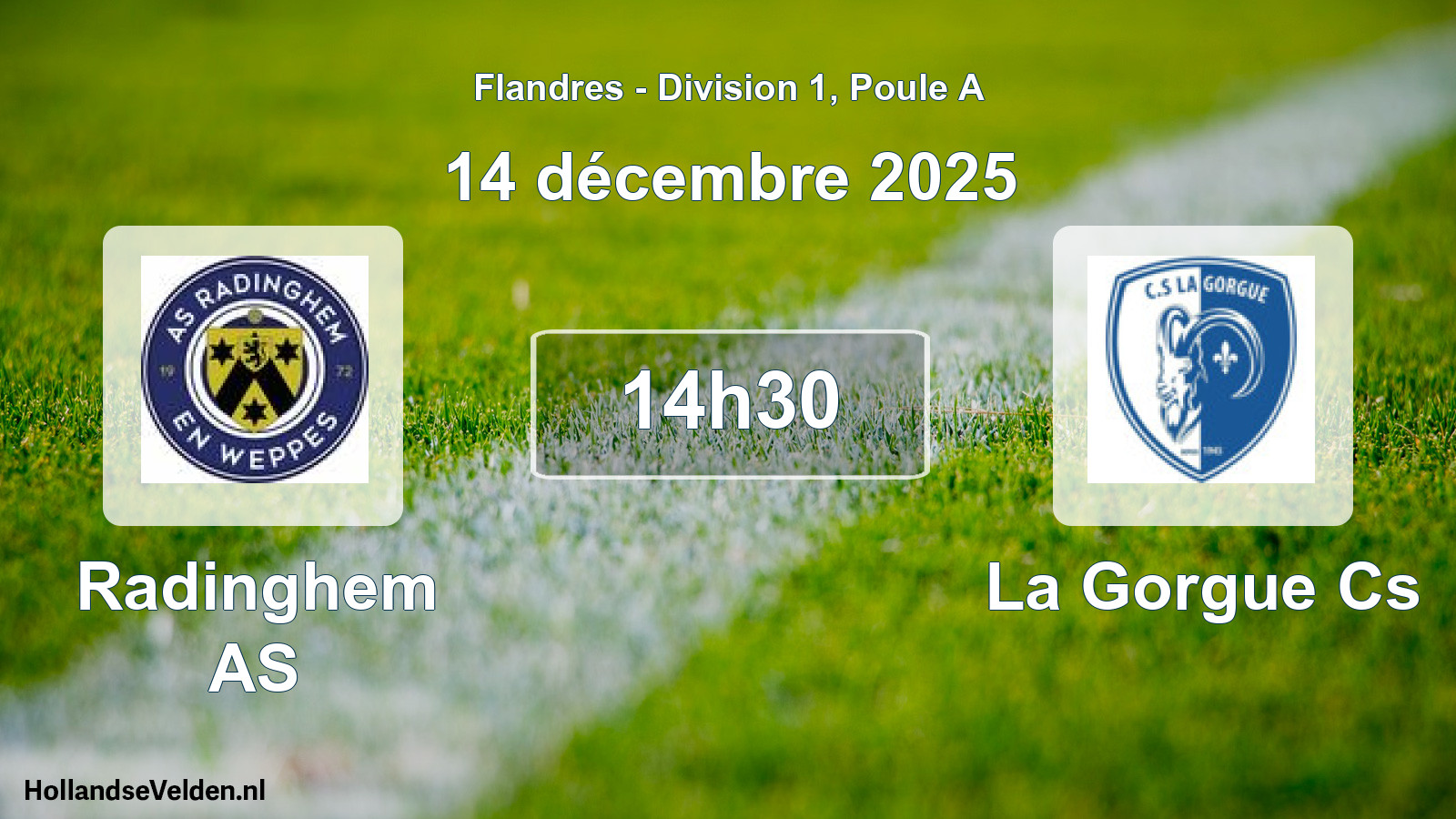 Scheduled Match: Radinghem AS - La Gorgue Cs (14 December 2025)