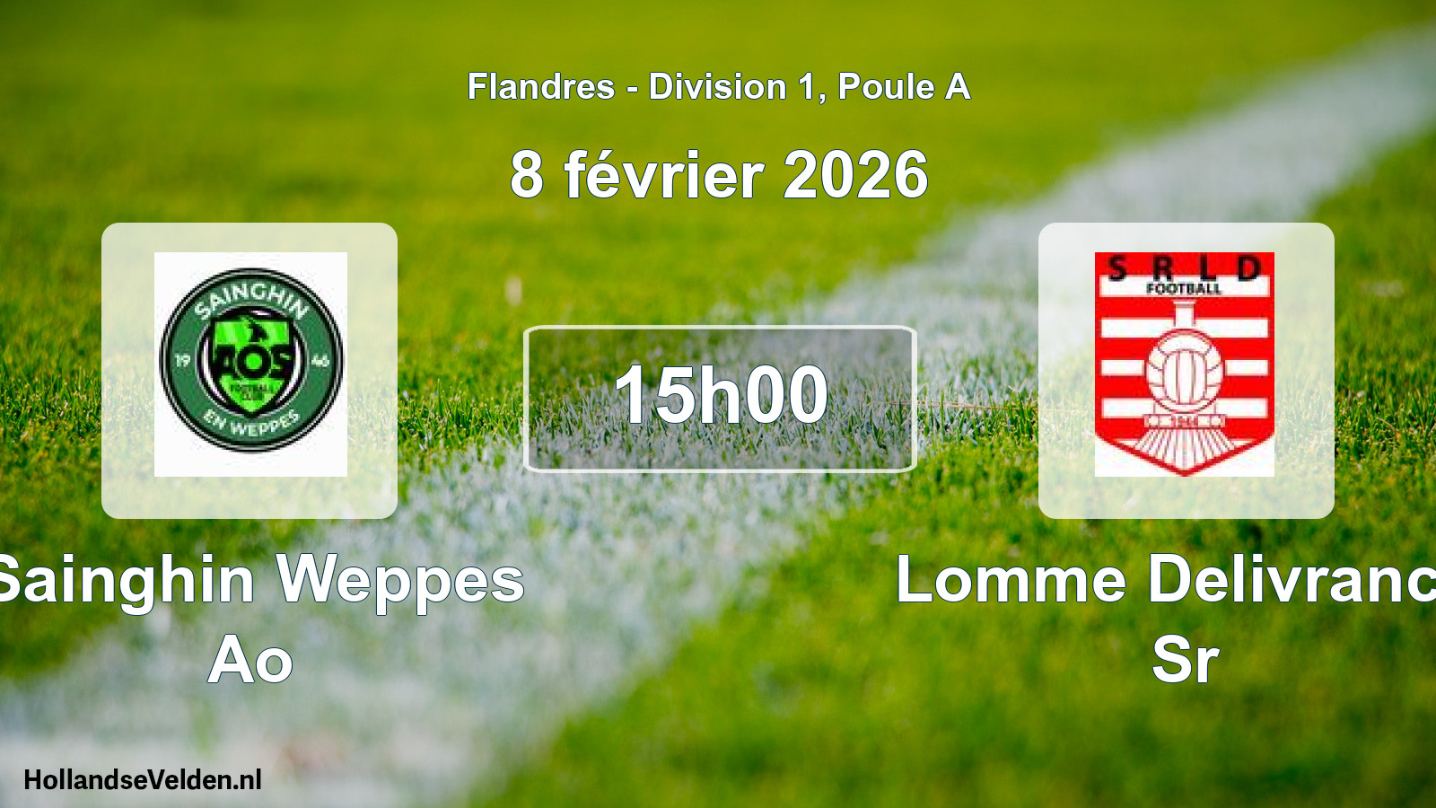 Scheduled Match: Sainghin Weppes Ao - Lomme Delivrance Sr (8 February 2026)