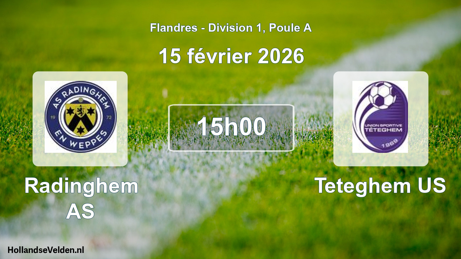Geplande wedstrijd: Radinghem AS - Teteghem US (15 februari 2026)