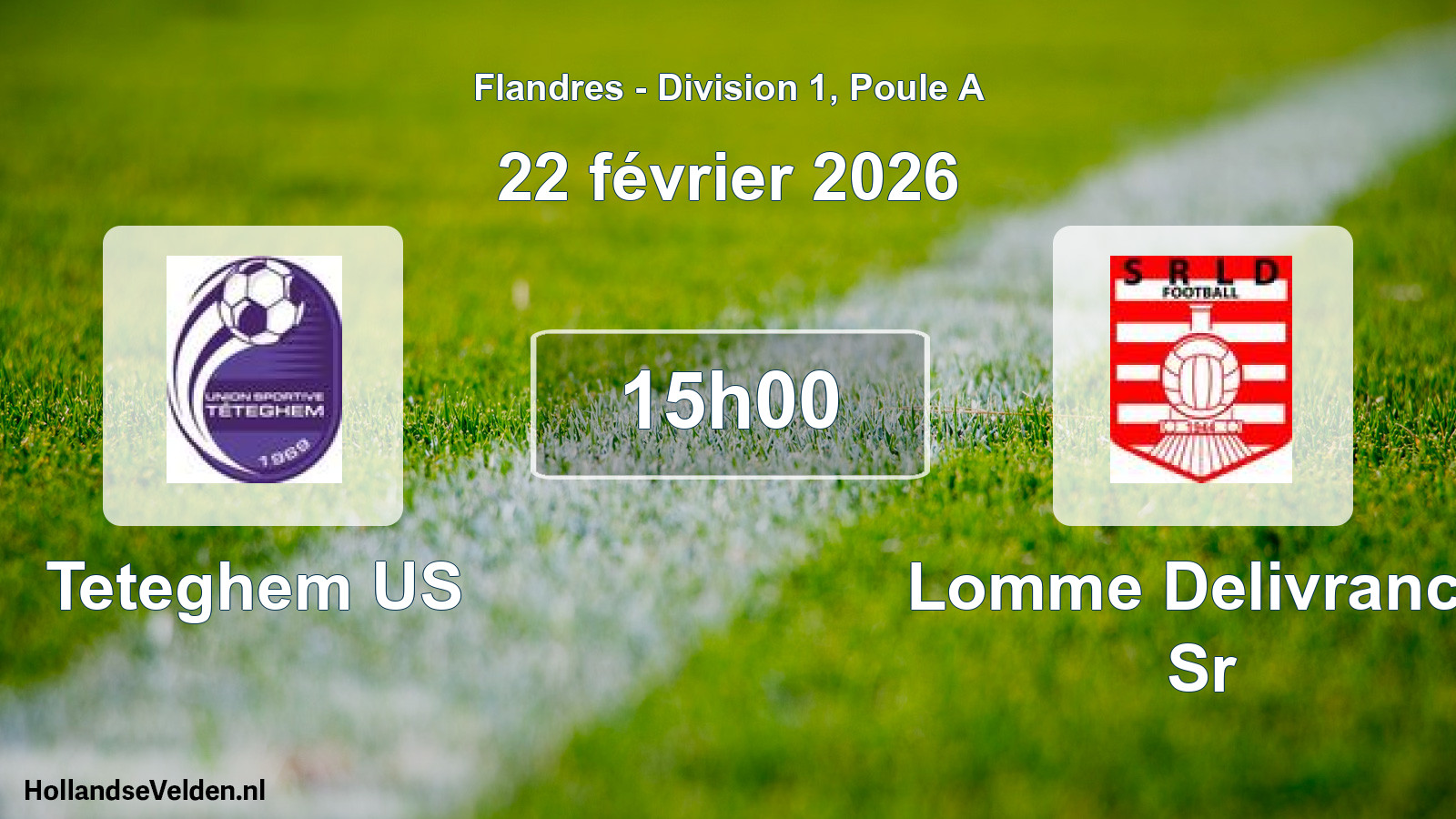 Match programmé: Teteghem US - Lomme Delivrance Sr (22 février 2026)