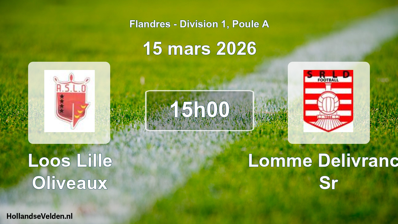 Match programmé: Loos Lille Oliveaux - Lomme Delivrance Sr (15 mars 2026)