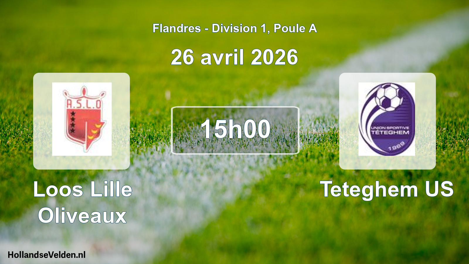 Match programmé: Loos Lille Oliveaux - Teteghem US (26 avril 2026)