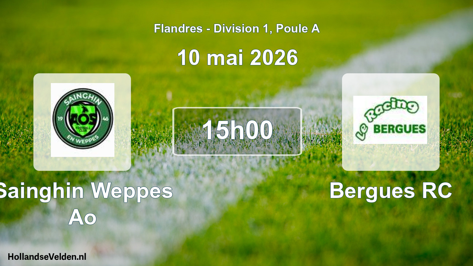 Match programmé: Sainghin Weppes Ao - Bergues RC (10 mai 2026)