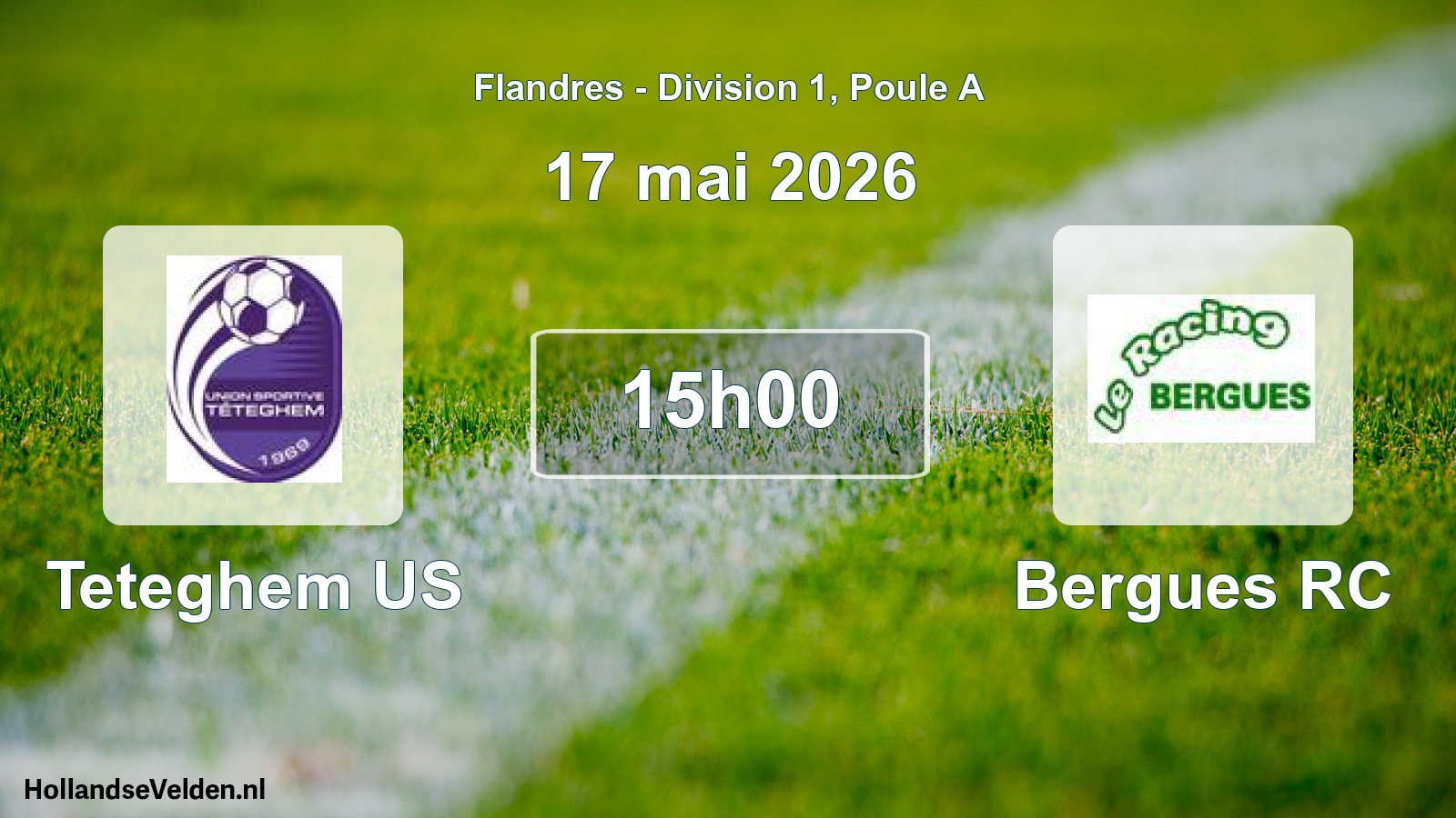 Match programmé: Teteghem US - Bergues RC (17 mai 2026)
