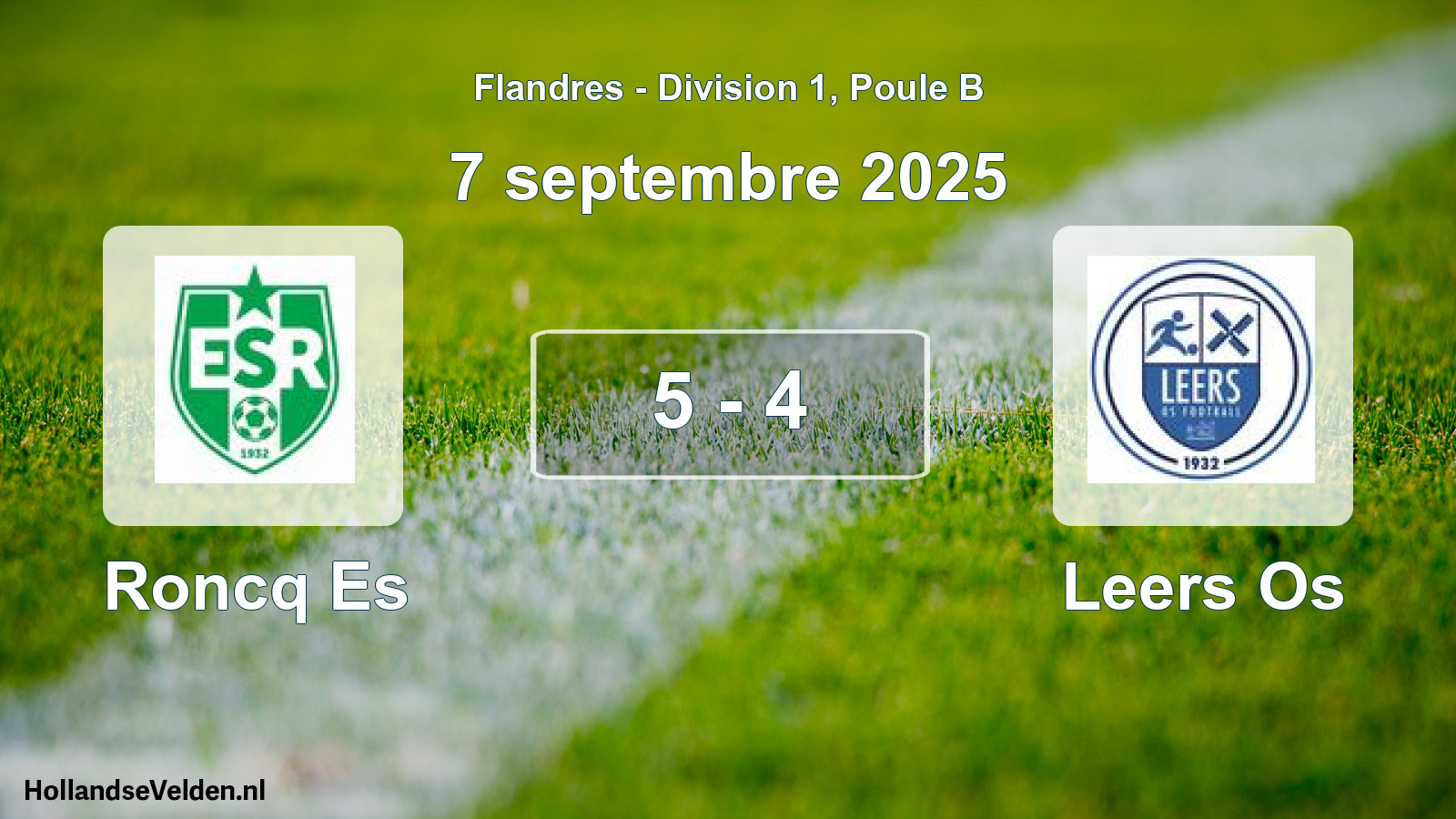 Total number of matches played: Roncq Es - Leers Os 5 - 4 (7 September 2025)