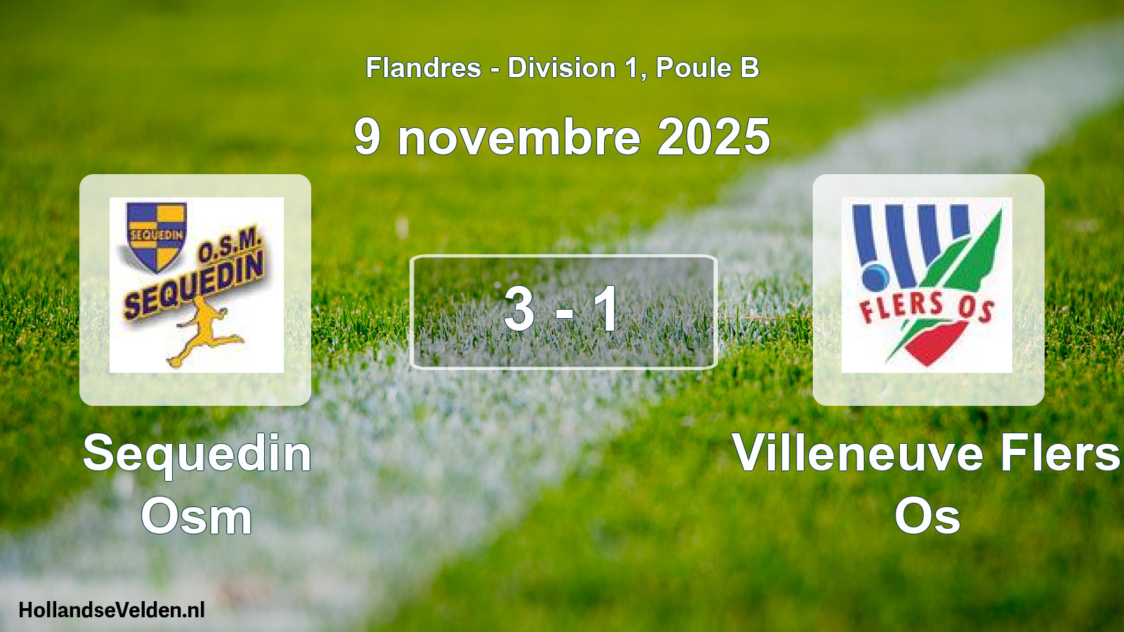 Total number of matches played: Sequedin Osm - Villeneuve Flers Os 3 - 1 (9 November 2025)