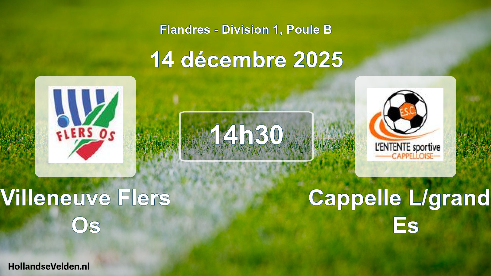 Scheduled Match: Villeneuve Flers Os - Cappelle L/grande Es (14 December 2025)