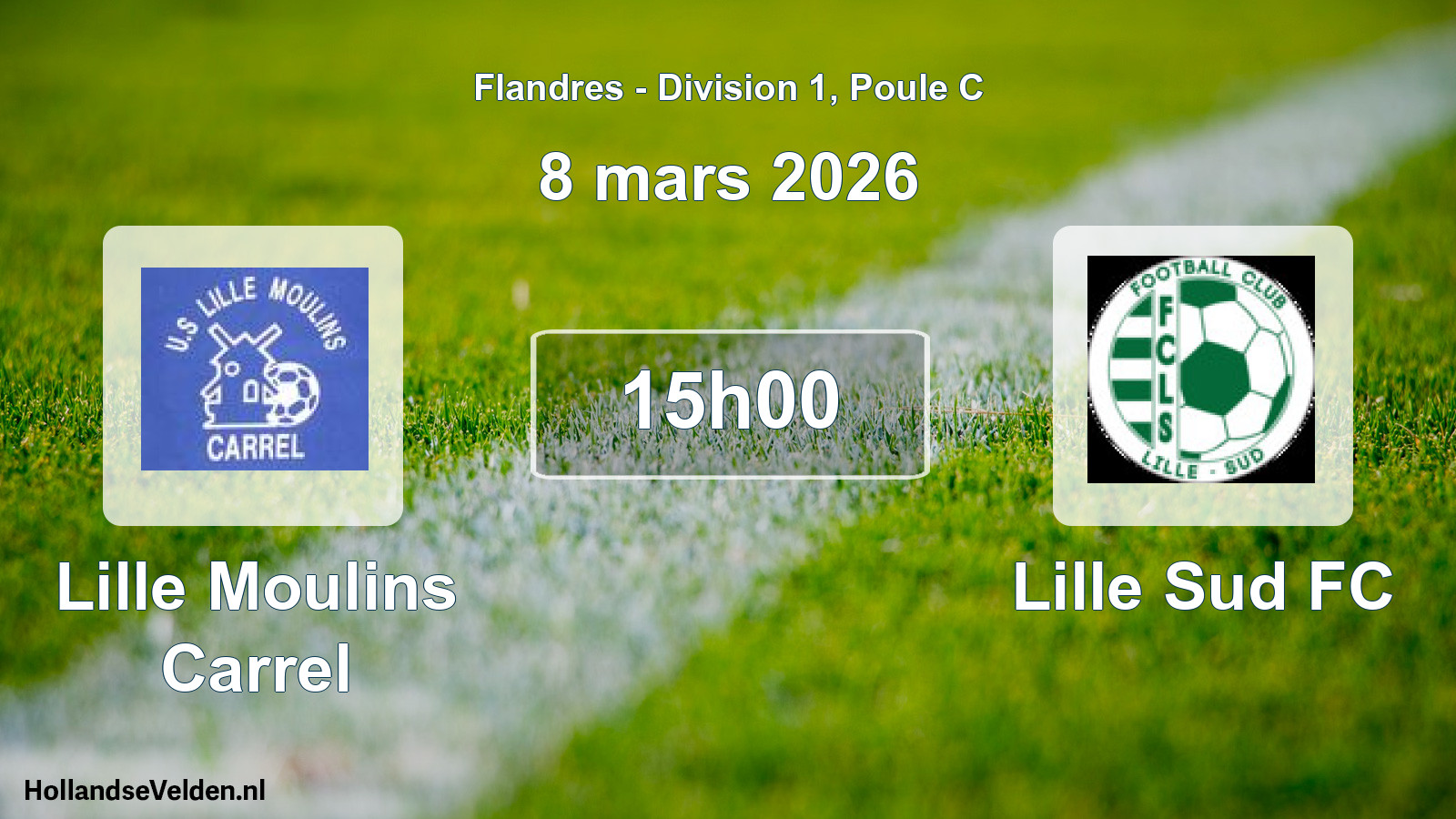 Match programmé: Lille Moulins Carrel - Lille Sud FC (8 mars 2026)