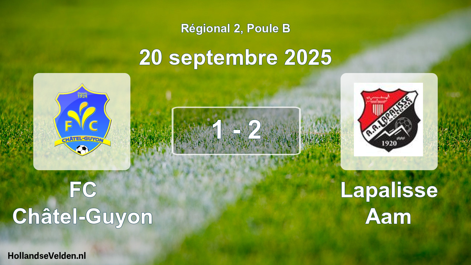 Gespeelde wedstrijd: FC Châtel-Guyon - Lapalisse Aam 1 - 2 (20 september 2025)