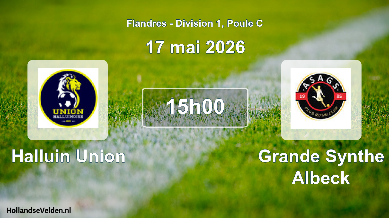 Geplande wedstrijd: Halluin Union - Grande Synthe Albeck (17 mei 2026)