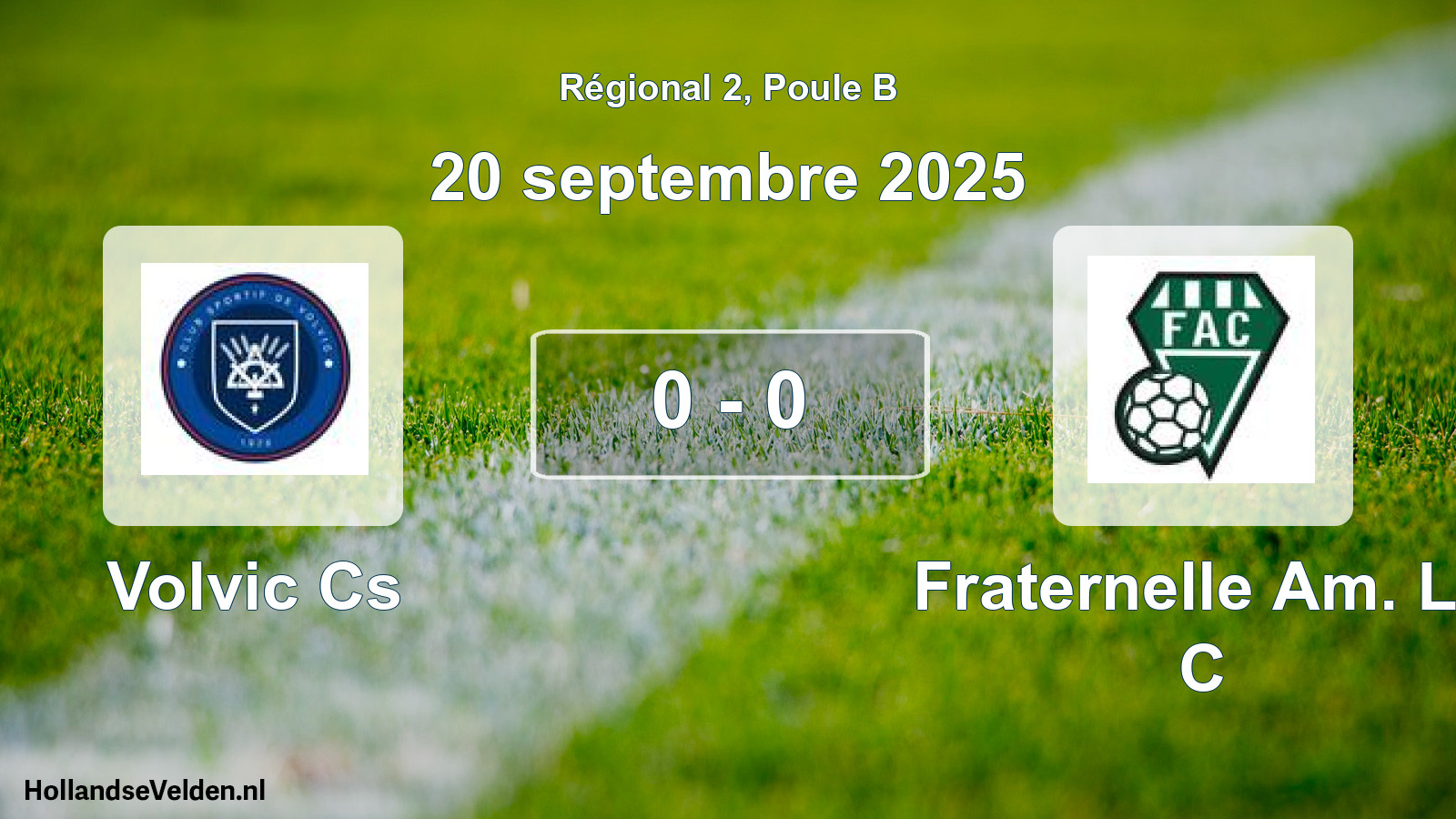 Gespeelde wedstrijd: Volvic Cs - Fraternelle Am. Le C 0 - 0 (20 septembre 2025)