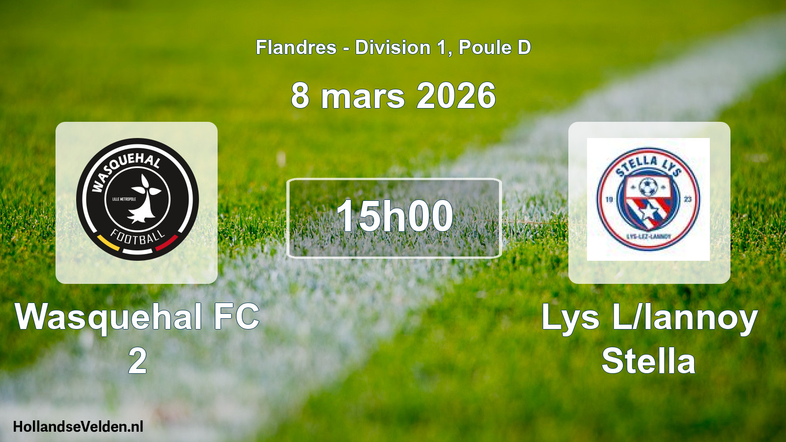 Scheduled Match: Wasquehal FC 2 - Lys L/lannoy Stella (8 March 2026)