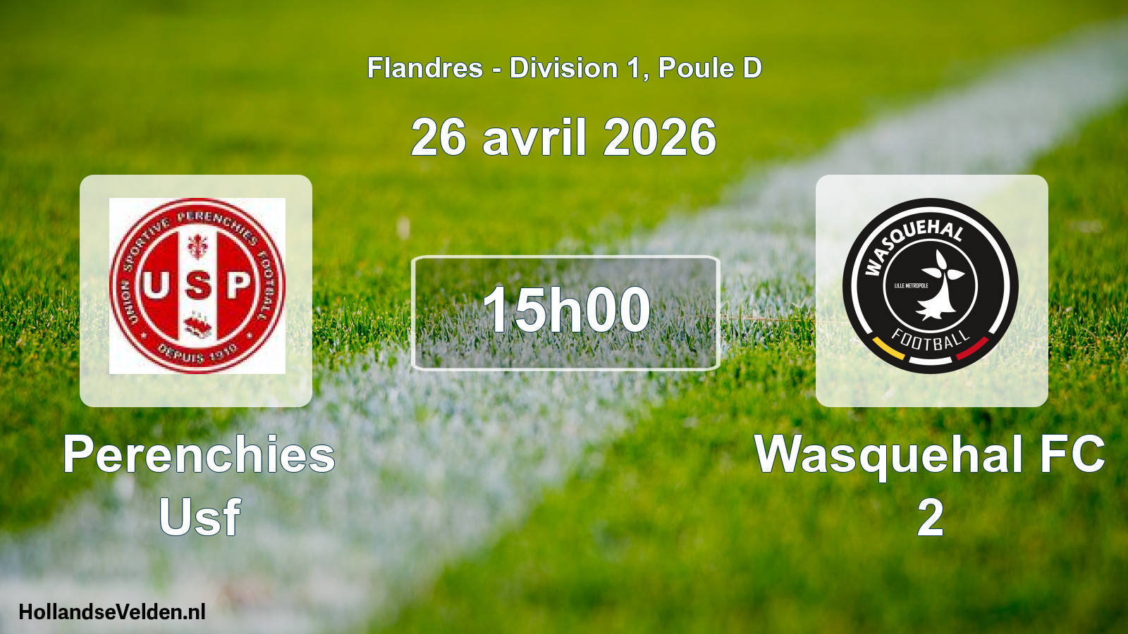 Match programmé: Perenchies Usf - Wasquehal FC 2 (26 avril 2026)