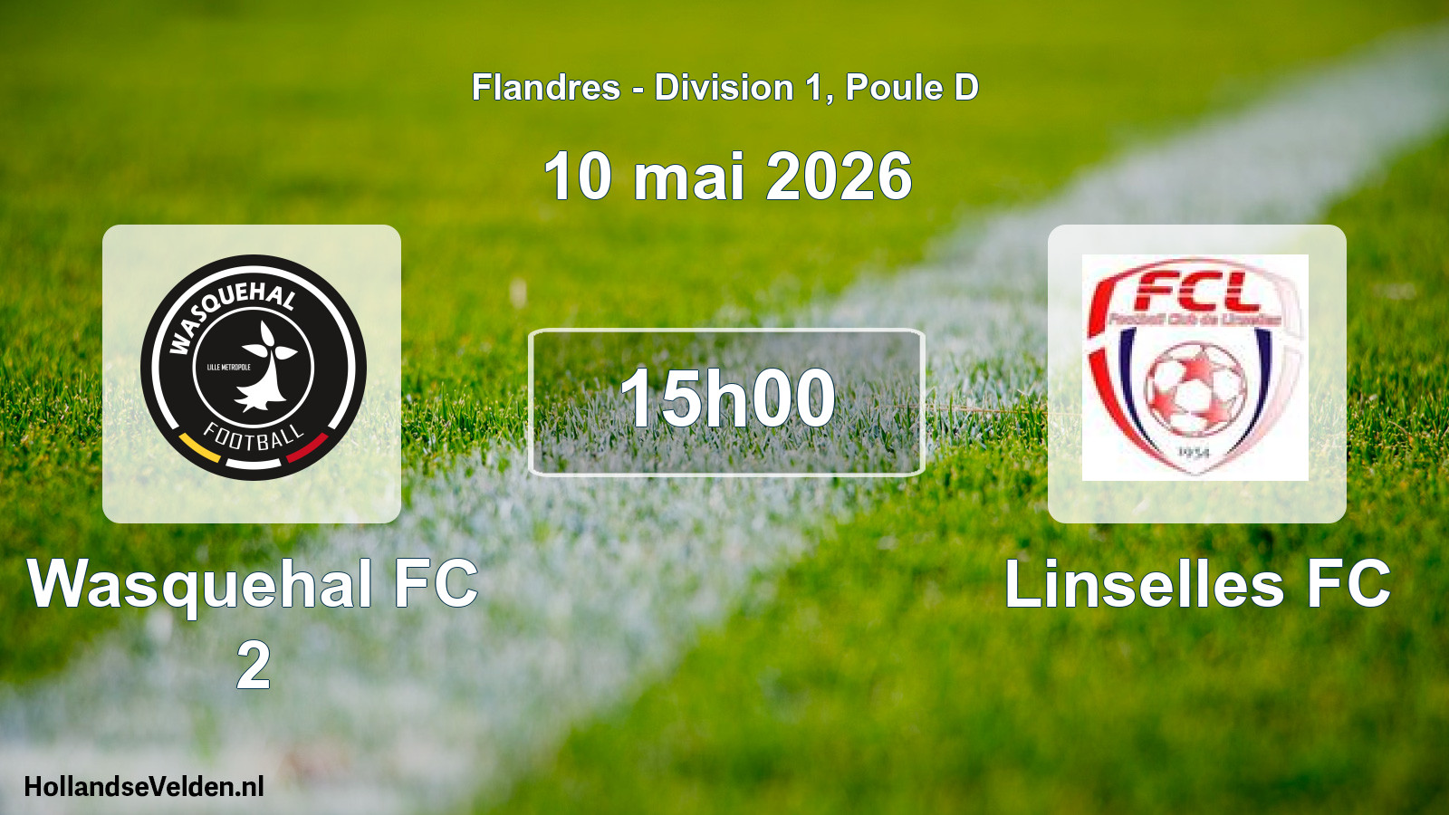 Match programmé: Wasquehal FC 2 - Linselles FC (10 mai 2026)